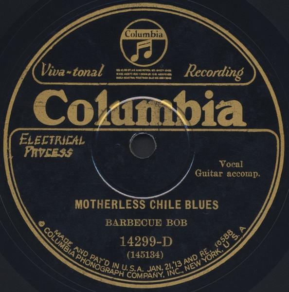 Motherless Chile Blues / Thinkin' Funny Blues - Barbecue Bob