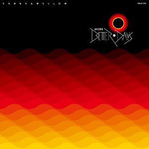MORE BETTER DAYS [Disc 2: FUNKY & MELLOW] - 古澤良治郎
