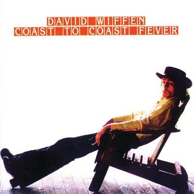 Coast To Coast Fever - David Wiffen