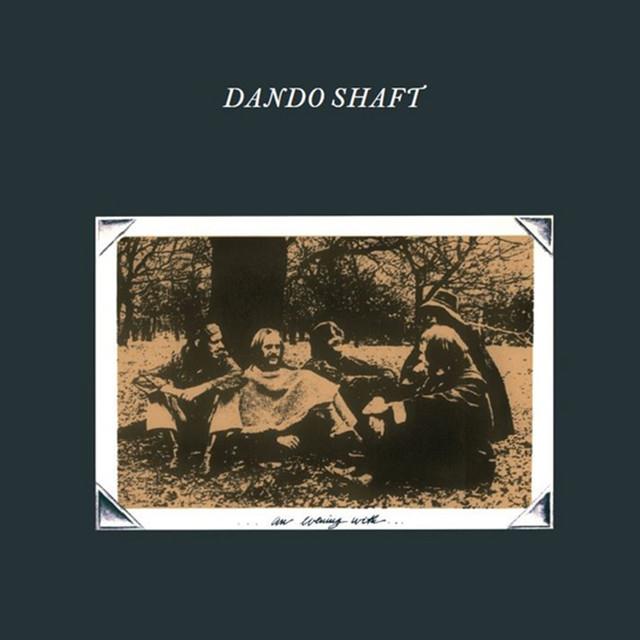 An Evening With Dando Shaft - Dando Shaft