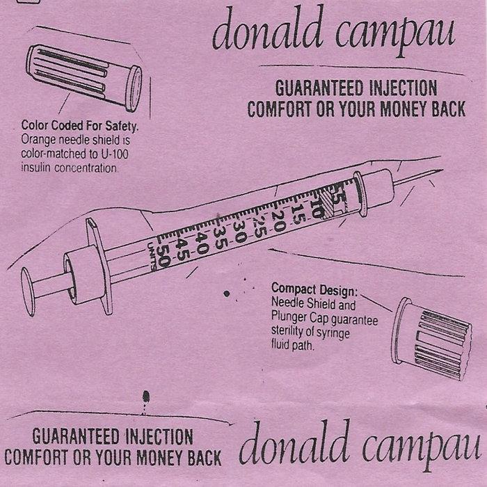Guaranteed Injection Comfort Or Your Money Back - Don Campau