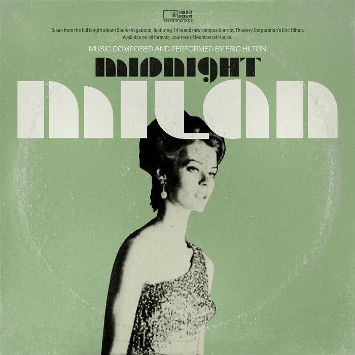 Midnight Milan - Eric Hilton
