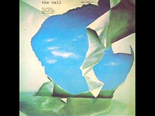  - Mal Waldron, Jimmy Jackson, Eberhard Weber & Fred Braceful