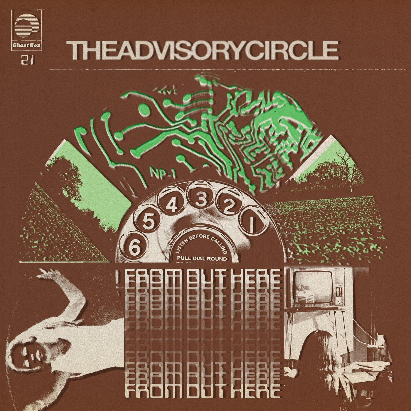 From Out Here - The Advisory Circle
