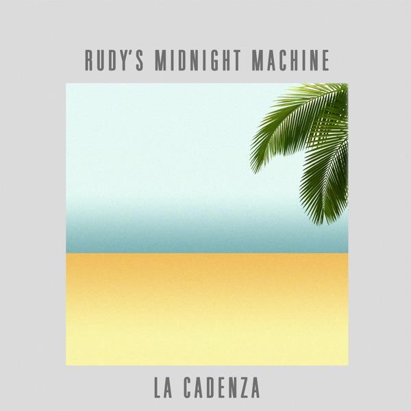  - Rudy's Midnight Machine