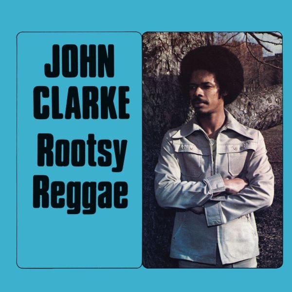 Reggae Vol.1 - John Clarke