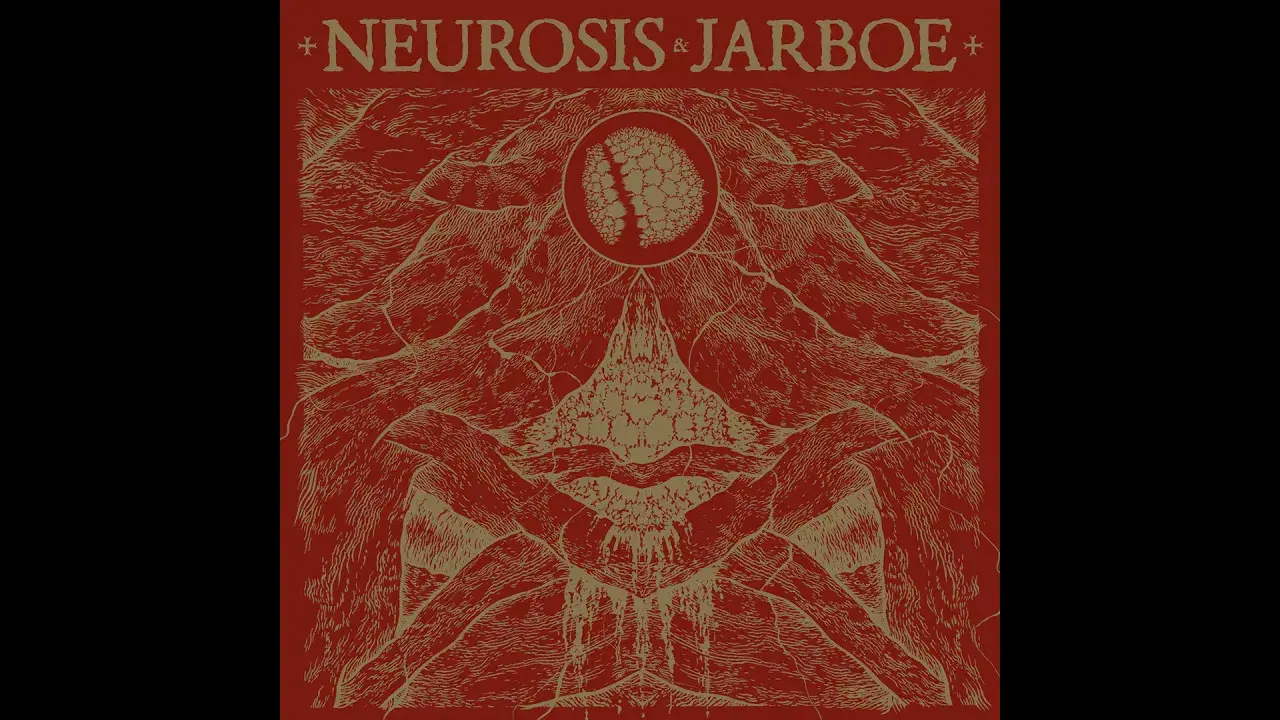 Neurosis & Jarboe (Remastered) - Neurosis / Jarboe