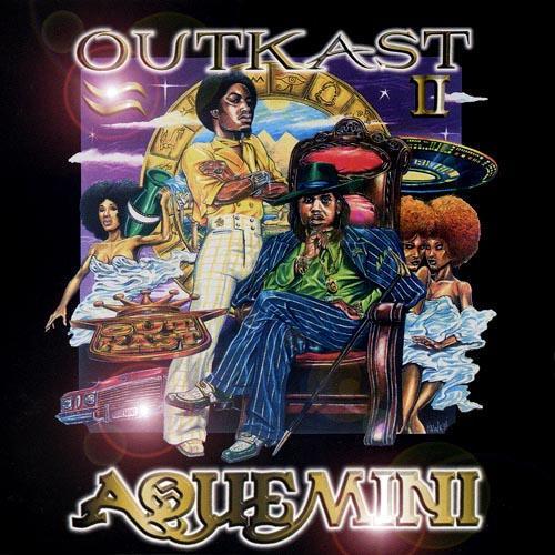 Aquemini - OutKast