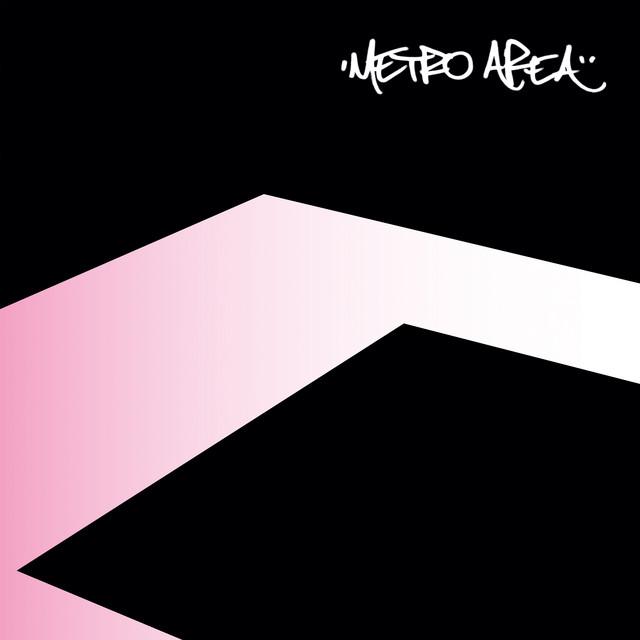 Metro Area (15th Anniversary Edition) - Metro Area