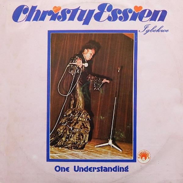 One Understanding - CHRISTY ESSIEN