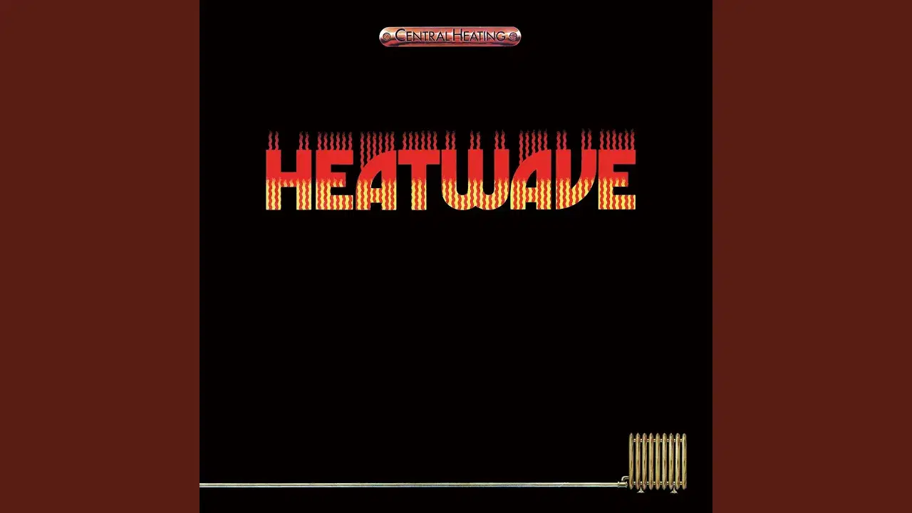Ain't No Half Steppin' - Heatwave