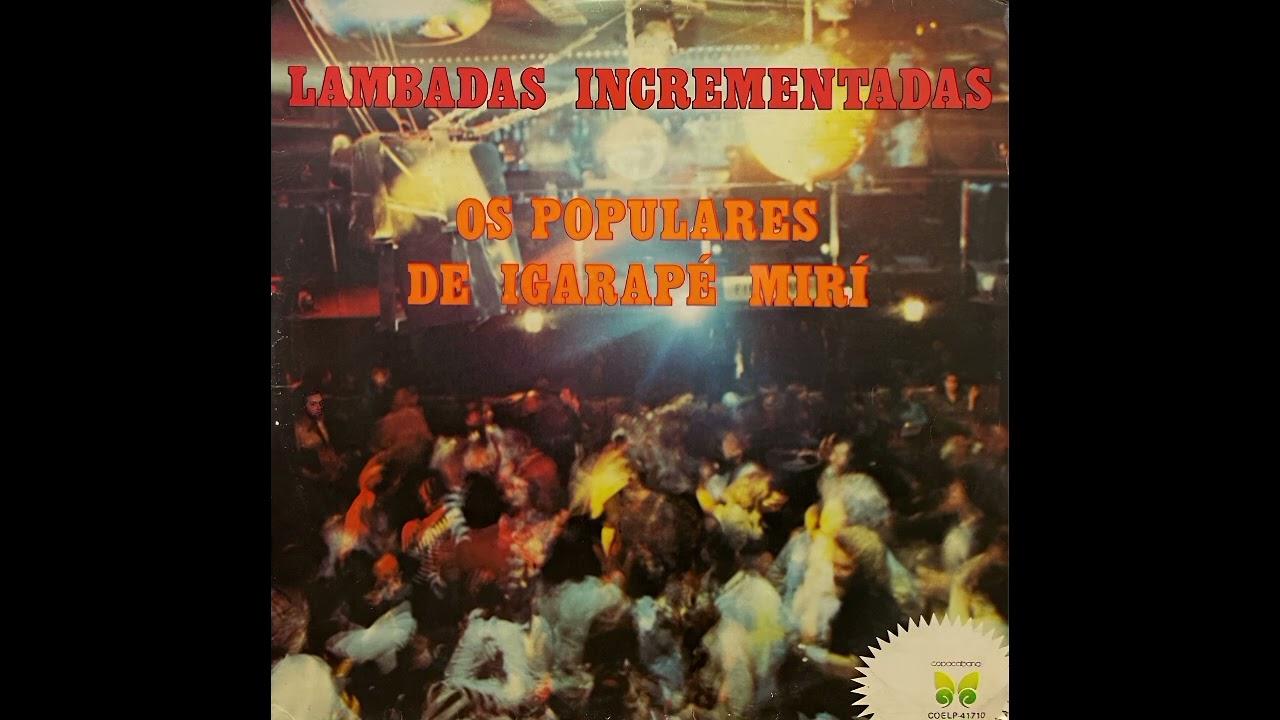  - Os Populares de Igarape Miri