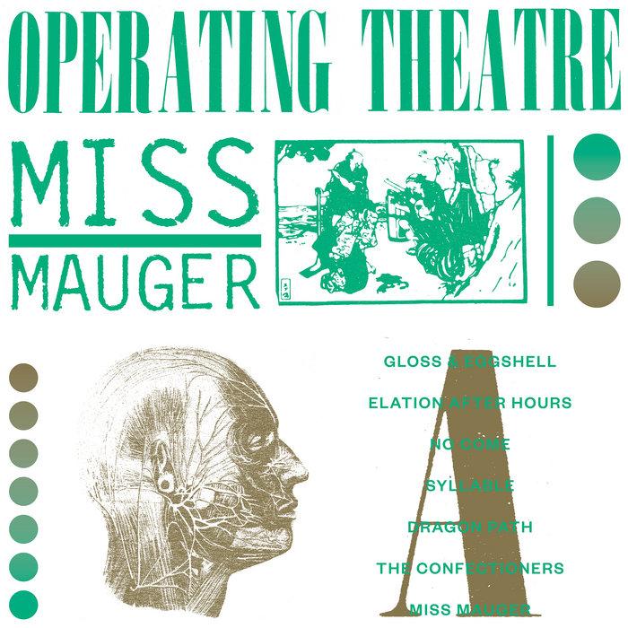 Miss Mauger - Operating Theatre