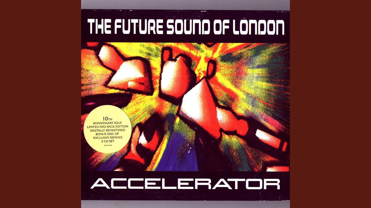  - future sound of london