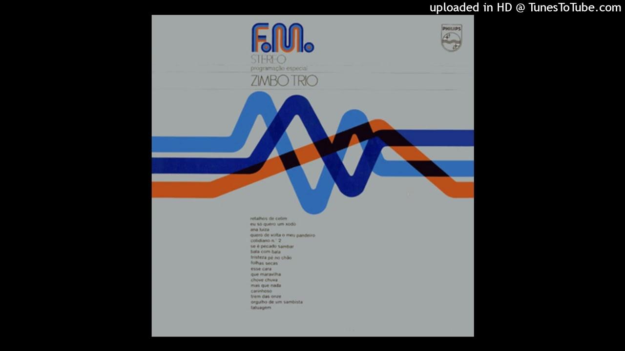  - Zimbo Trio