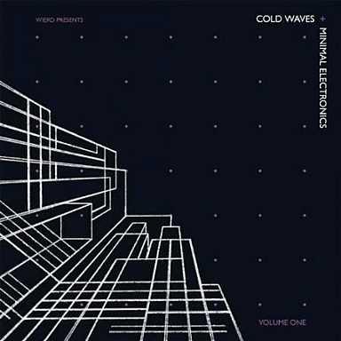 Cold Waves And Minimal Electronics Vol. 1 - Jeunesse d'Ivoire