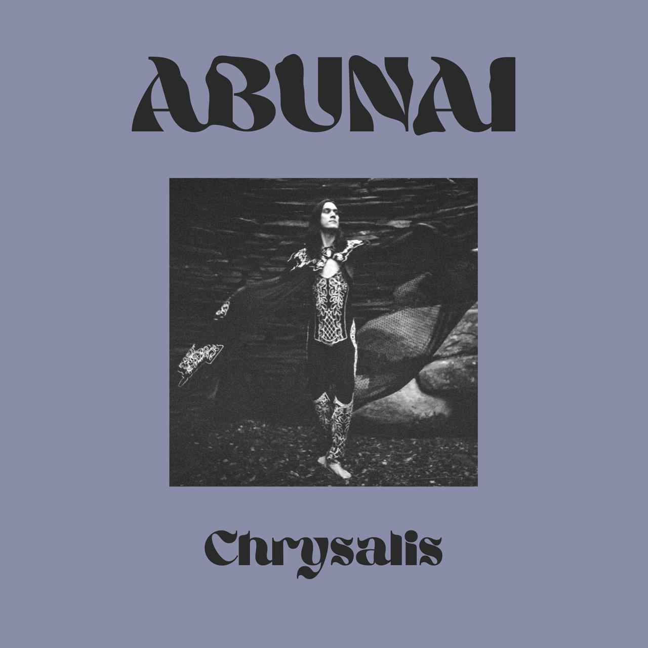 Chrysalis - Abunai