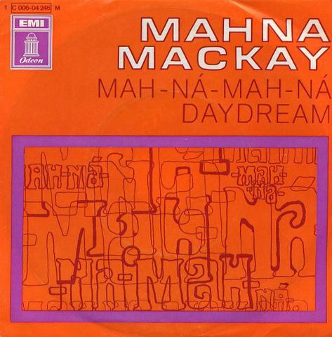 Mah-Na-Mah-Na / Daydream - Daydream