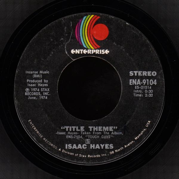  - Isaac Hayes