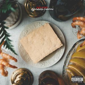 Affordable Luxuries - Bad Tofu, Chuck Strangers, Milc