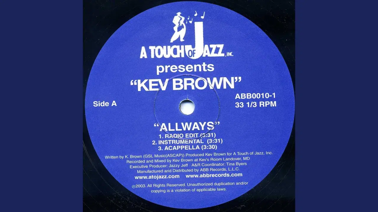 Allways/Can't Stay Away - Kev Brown