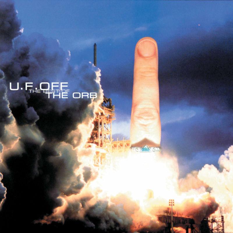 U.F.Off: The Best Of The Orb - The Orb