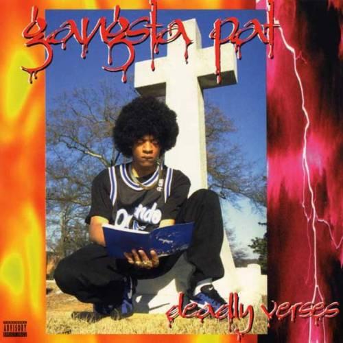 Deadly Verses - Gangsta Pat