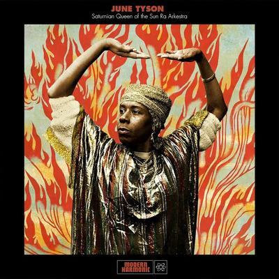 The Saturnian Queen of the Sun Ra Arkestra - June Tyson