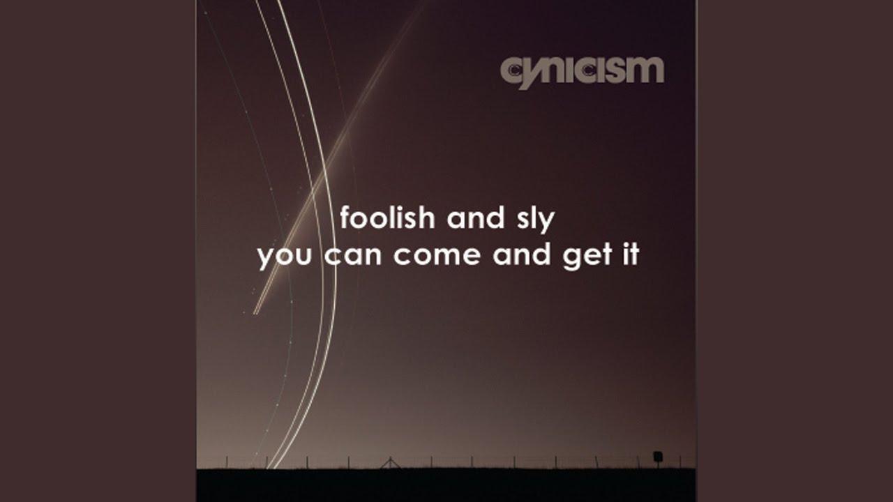 You Can Come And Get It - Foolish And Sly