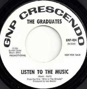 Listen To The Music - The Graduates