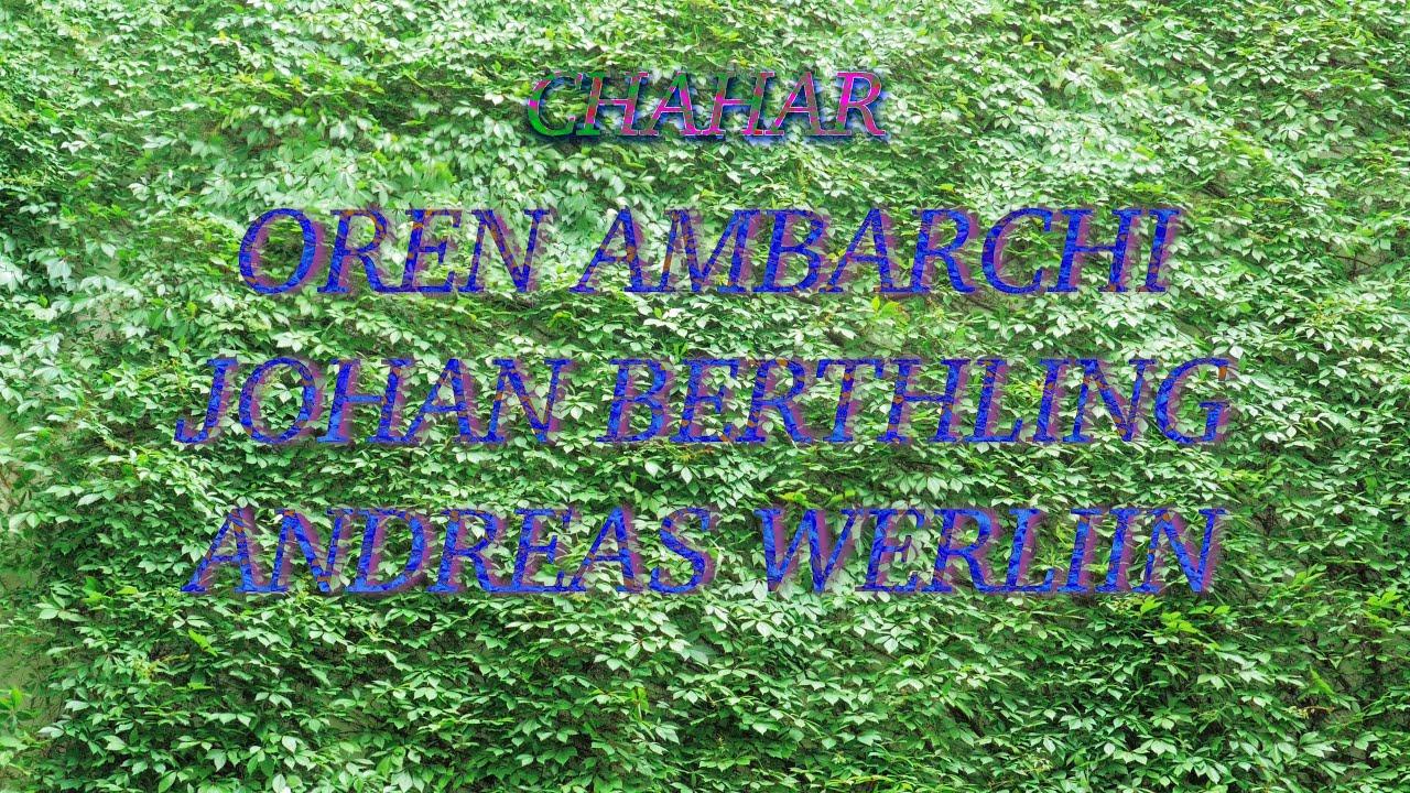  - Oren Ambarchi, Johan Berthling, Andreas Werliin