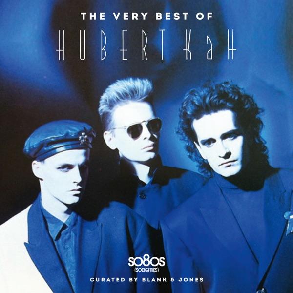 The Very Best Of Hubert Kah - Hubert Kah