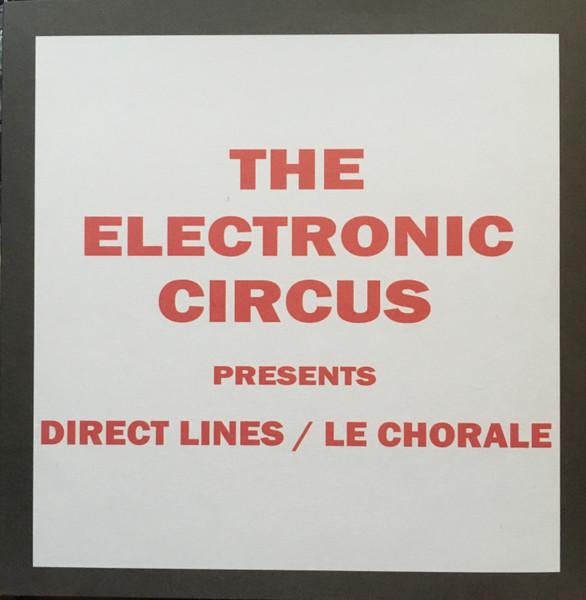 The Electronic Circus - Direct Lines - The Electronic Circus