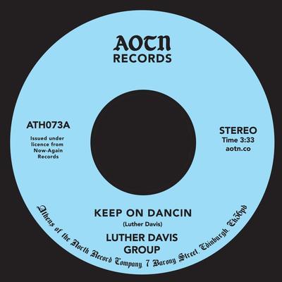Keep On Dancin/You - Luther Davis