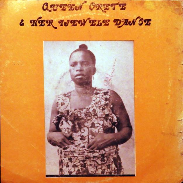 Vol. 8 (Ijebor Records ITL 047) - Queen Orete and her Ijewele Dance