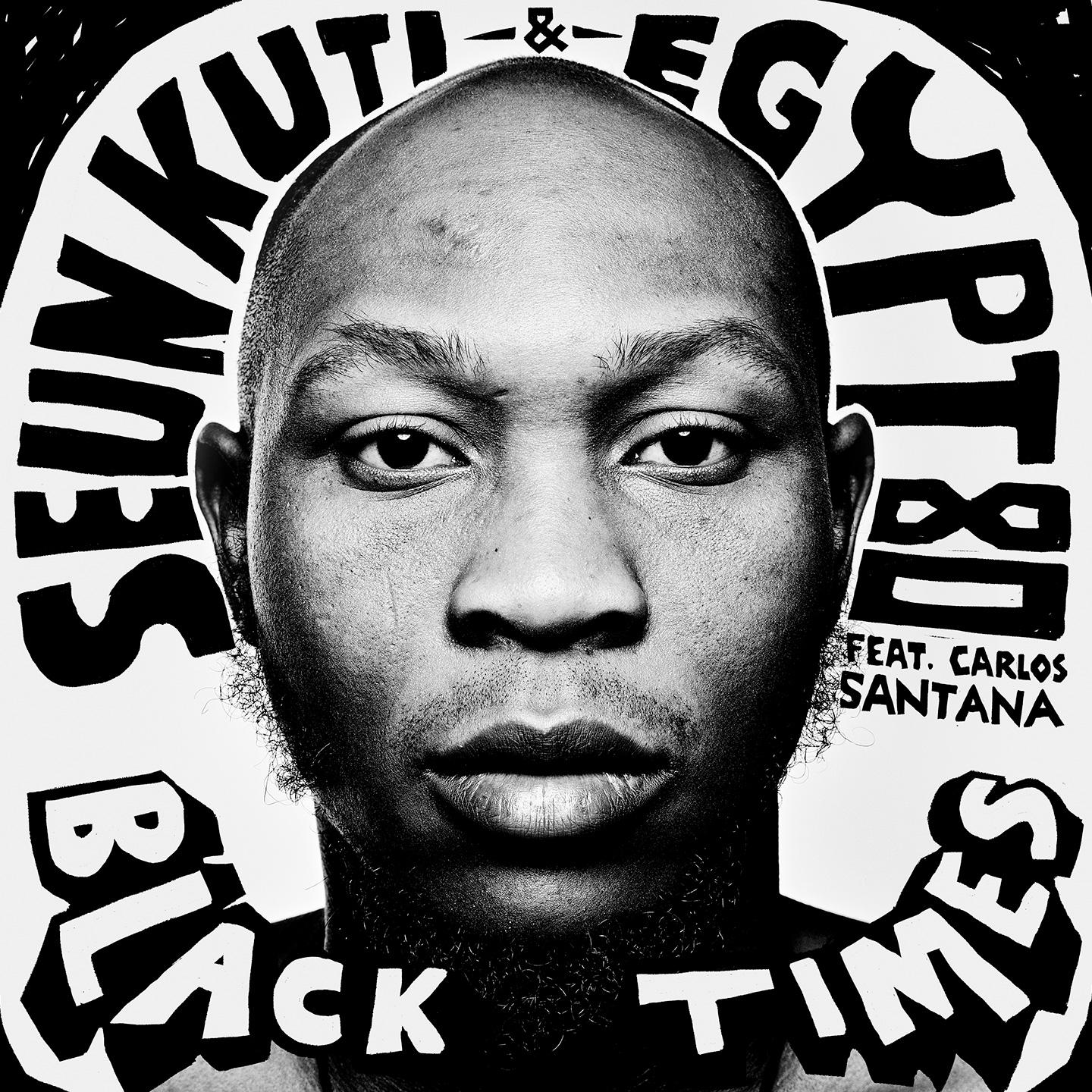  - Seun Kuti & Egypt 80 feat. Carlos Santana