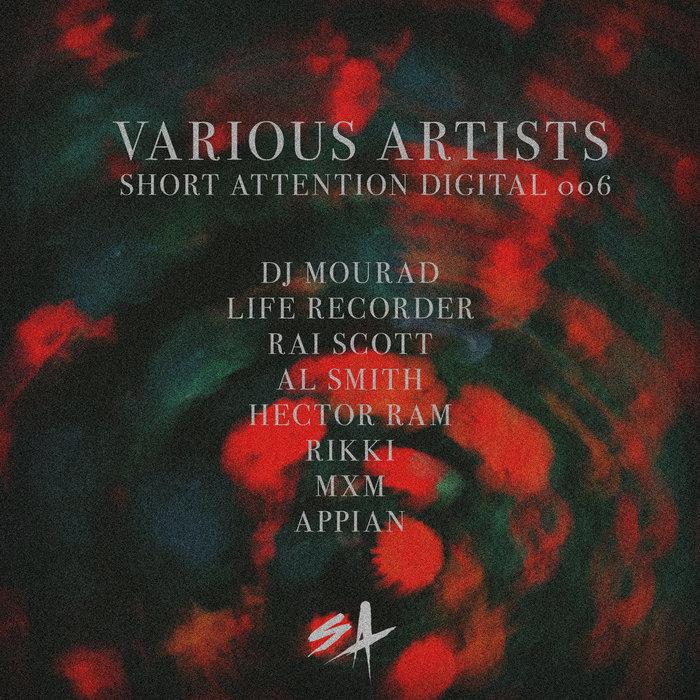 Short Attention Digital 006 - Life Recorder