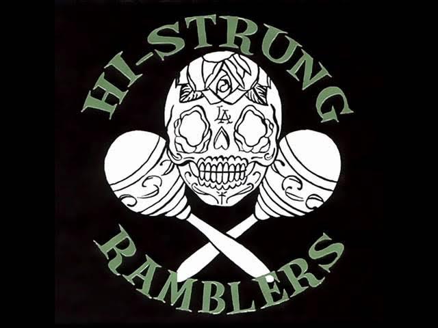  - The Hi-Strung Ramblers