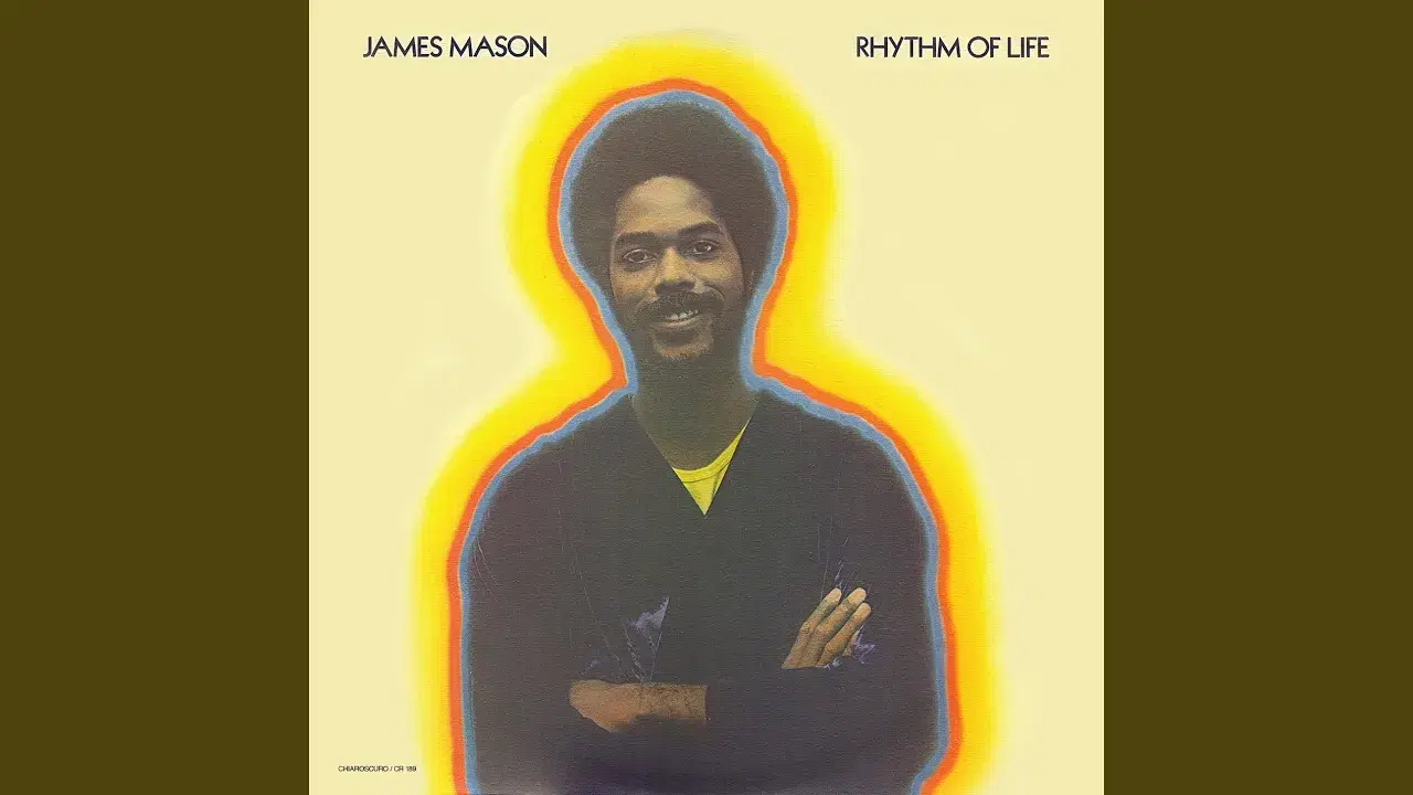 Rhythm Of Life - James Mason