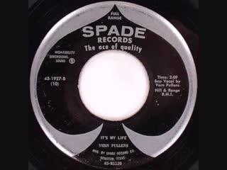 Bop Crazy Baby / It's My Life - Vern Pullens