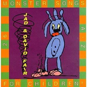 Monster Songs For Children - Jad and David Fair