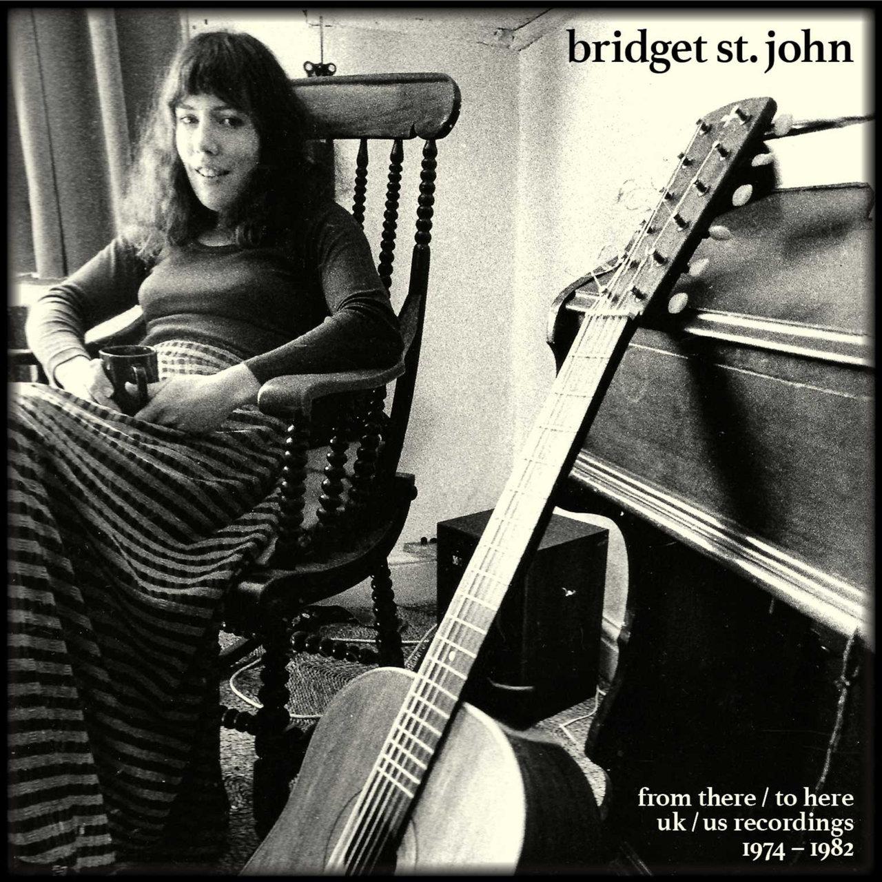 Disc 3 - From There / To Here: UK / US Recordings 1974-1982 - Bridget St. John