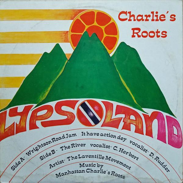 Lypsoland - The Laventille Movement