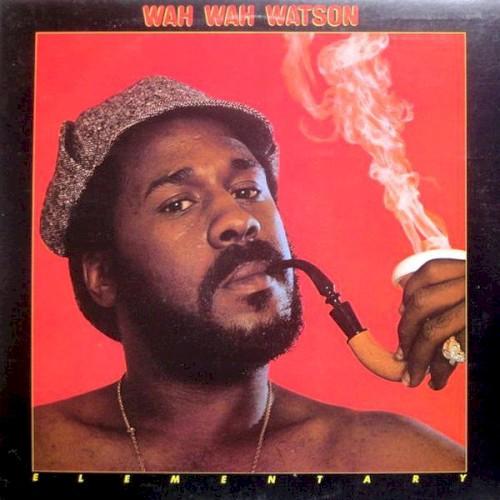 Love Ain't Somethin' /  Bubbles - Melvin "Wah Wah" Watson