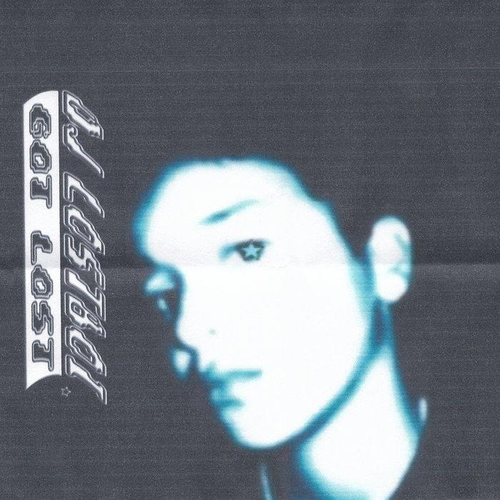 GOT LOST - dj lostboi