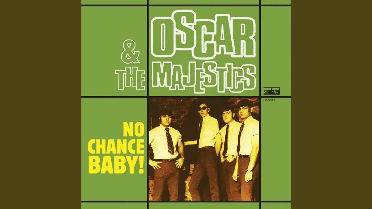  - Oscar & The Majestics