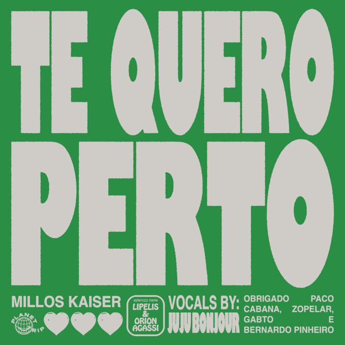 PT016 - Millos Kaiser - Te Quero Perto - Millos Kaiser