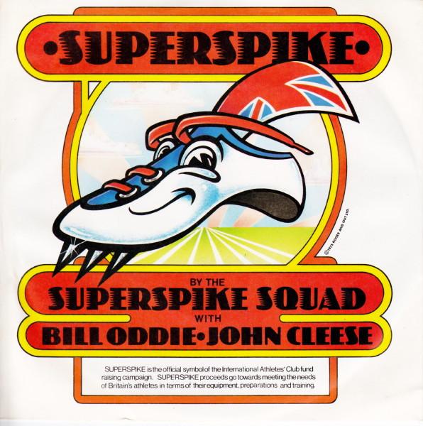 Superspike - Bill Oddie