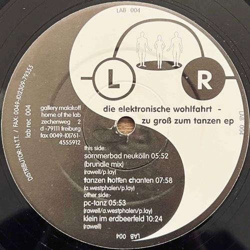 Zu Groß Zum Tanzen EP - Die Elektronische Wohlfahrt