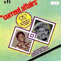 Current Affairs - Ebenezer Obey & his Inter-Reformers Band